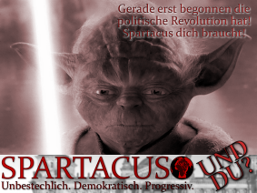 Meister Yoda unterstützt Spartacus - und du?
